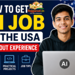 How to Get an AI Job in the USA Without Experience
